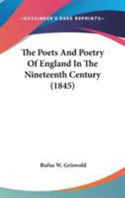 The Poets And Poetry Of England In The Nineteen... 1436596718 Book Cover