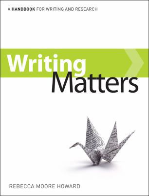 Writing Matters: A Handbook for Writing and Res... 0073191396 Book Cover