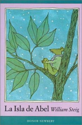 La Isla de Abel = Abel's Island [Spanish] 0613018117 Book Cover