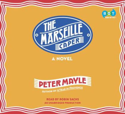 The Marseille Caper 0449013405 Book Cover