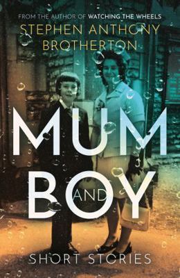 Mum and Boy 1835740014 Book Cover