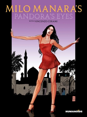 Milo Manara's Pandora's Eyes 164337611X Book Cover