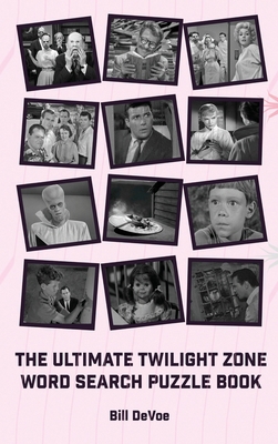 The Ultimate Twilight Zone Word Search Puzzle B... B0D4YQZLZM Book Cover