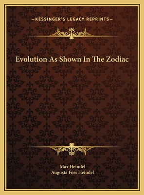 Evolution As Shown In The Zodiac 1169506429 Book Cover