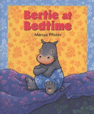 Bertie at Bedtime (Rainbow Fish) 0735823138 Book Cover