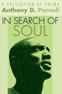 In Search Of Soul: A Collection of Poems 059546016X Book Cover