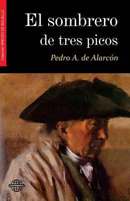 El sombrero de tres picos [Spanish] 1522975438 Book Cover