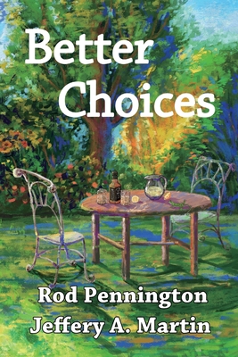 Better Choices 1572420340 Book Cover