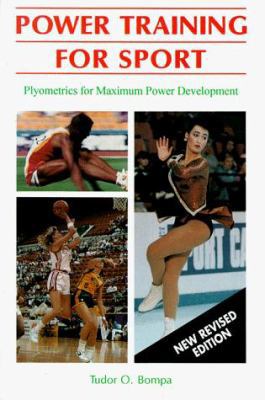 Power Training for Sport: Plyometrics for Maxim... 0889626294 Book Cover