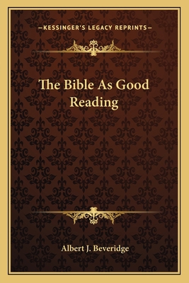 The Bible As Good Reading 1162742577 Book Cover