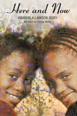 Here and Now 1436155185 Book Cover