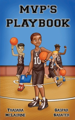 MVP'S Playbook: A Leadership and Confidence Bui... B0FRY9CZ5Y Book Cover