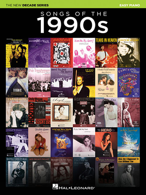 Songs of the 1990s: The New Decade Series 1540034380 Book Cover