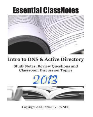 Essential ClassNotes Intro to DNS & Active Dire... 148276055X Book Cover