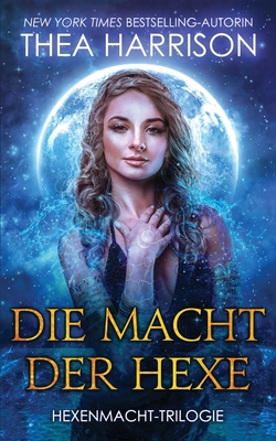 Die Macht der Hexe [German] 1947046217 Book Cover