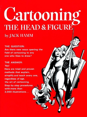 Cartooning the Head & Figure B001E1N5R4 Book Cover
