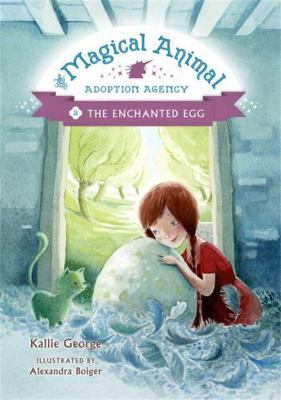 The Enchanted Egg 1484701461 Book Cover