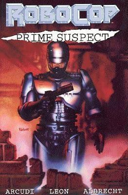 RoboCop: Prime Suspect 1878574876 Book Cover