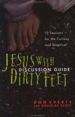 Jesus with Dirty Feet Discussion Guide: 10 Sess... 0830811222 Book Cover