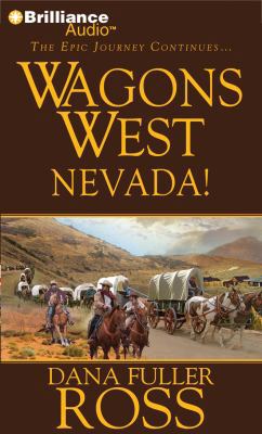 Wagons West Nevada! 146920715X Book Cover