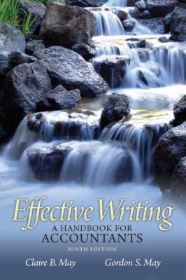 Effective Writing: A Handbook for Accountants, ... 0132567245 Book Cover