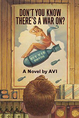 Don't You Know There's a War On? 0380815443 Book Cover