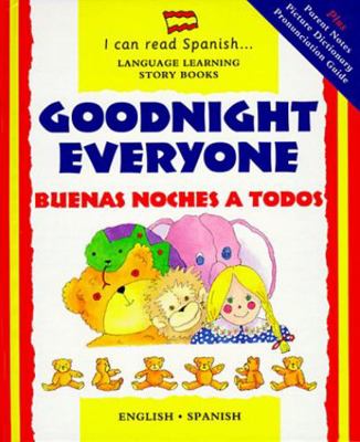 Buenas noches a todos / Goodnight Everyone 0812064526 Book Cover