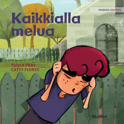 Kaikkialla melua: Finnish Edition of "Noise All... [Finnish] 9523577859 Book Cover