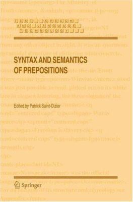 Syntax and Semantics of Prepositions 1402038496 Book Cover