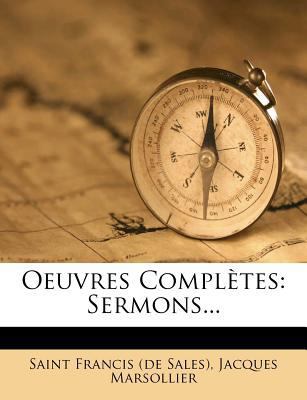 Oeuvres Completes: Sermons... [French] 1274555531 Book Cover