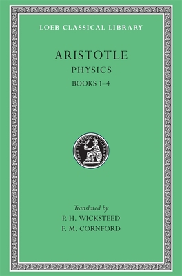 Physics, Volume I: Books 1-4 [Greek, Ancient (to 1453)] B0073AJJ70 Book Cover