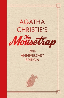 The Mousetrap: 70th Anniversary Edition 1398715816 Book Cover