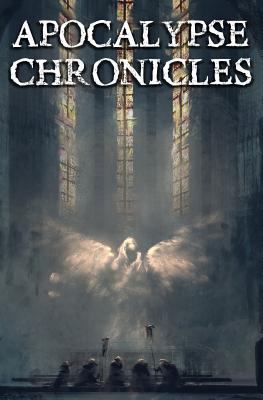 Apocalypse Chronicles 1988074037 Book Cover