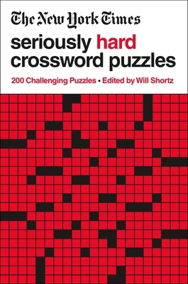 The New York Times Seriously Hard Crossword Puz... 1250781760 Book Cover