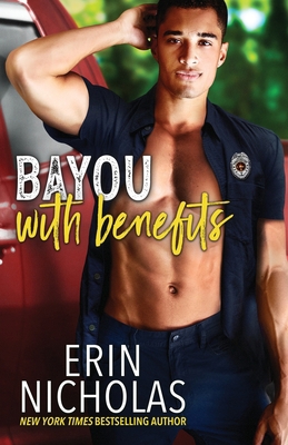 Bayou With Benefits 1952280532 Book Cover