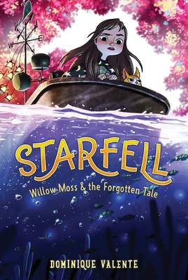 Starfell #2: Willow Moss & the Forgotten Tale 0062879456 Book Cover