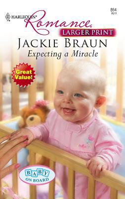 Expecting a Miracle [Large Print] 037318364X Book Cover