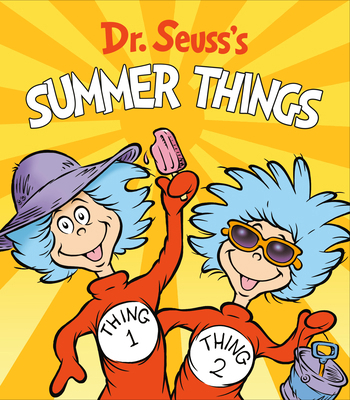 Dr. Seuss's Summer Things 0593303296 Book Cover