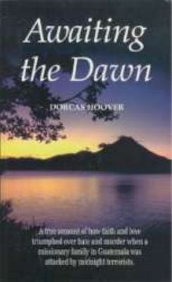 Awaiting the dawn 0878135472 Book Cover