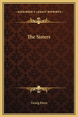 The Sisters 1169301274 Book Cover