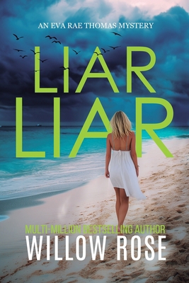 Liar Liar (Eva Rae Thomas FBI Mystery Book 19) 1967016178 Book Cover