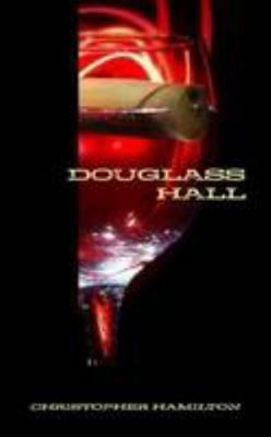 Douglass Hall 1304688062 Book Cover