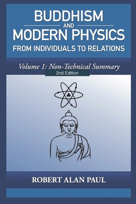 Buddhism and Modern Physics 2nd Edition Volume ... 1701319373 Book Cover