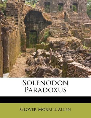 Solenodon Paradoxus 1178544060 Book Cover