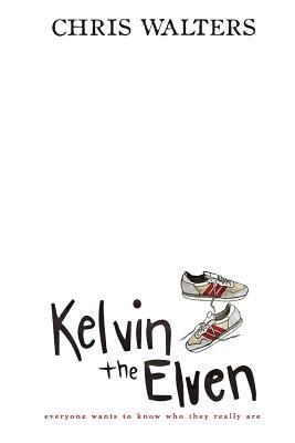 Kelvin the Elven 1540490661 Book Cover