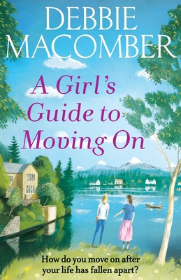 GIRL'S GUIDE TO MOVING ON, A 0099595095 Book Cover