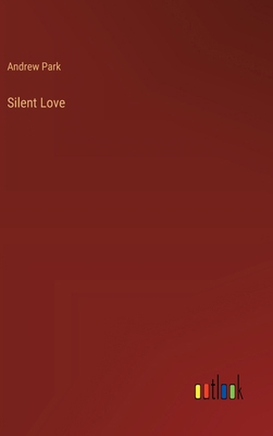 Silent Love 3368866877 Book Cover