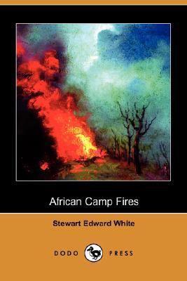 African Camp Fires 1406566179 Book Cover