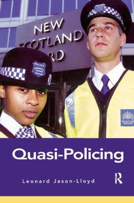 Quasi-Policing 1138166731 Book Cover
