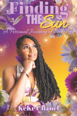 Finding The Sun: A Personal Journey of Self-love B0CRHL78F9 Book Cover